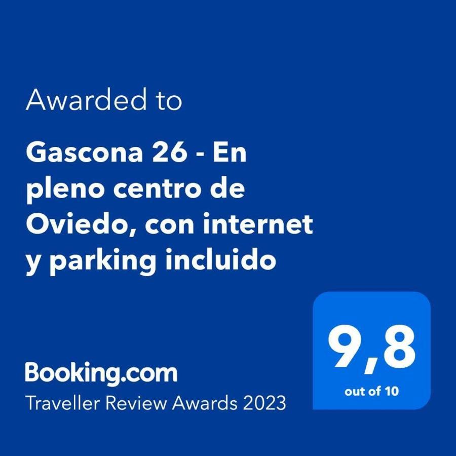 Gascona 26 - Pleno Centro, Muy Tranquilo, Parking Gratis En Mismo Edificio, Ascensor, Wifi Lejlighed Oviedo Eksteriør billede